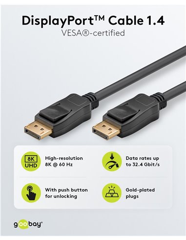 GOOBAY καλώδιο DisplayPort 74777, VESA Certified, 8K/60Hz, 32.4 Gbps, 1m, μαύρο